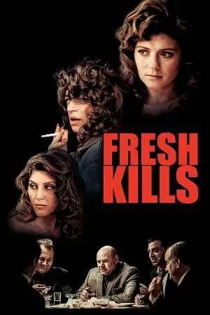 fresh kills 2023 , vegamovies3 - vegamovies3.moviesmod.bio