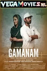 gamanam 2021 , vegamovies3 - vegamovies3.moviesmod.bio