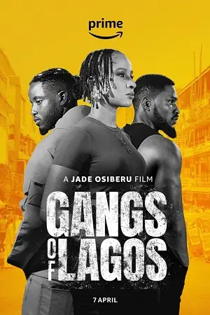 gangs of lagos 2023 , vegamovies3 - vegamovies3.moviesmod.bio
