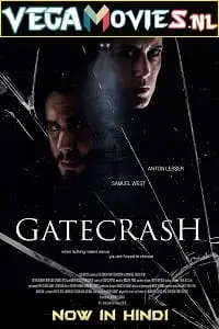 gatecrash 2020 , vegamovies3 - vegamovies3.moviesmod.bio