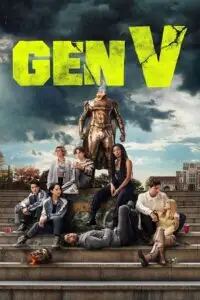 gen v season 1 2023 , vegamovies3 - vegamovies3.moviesmod.bio