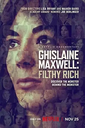 ghislaine maxwell filthy rich 2022 , vegamovies3 - vegamovies3.moviesmod.bio
