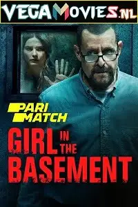 girl in the basement 2021 , vegamovies3 - vegamovies3.moviesmod.bio