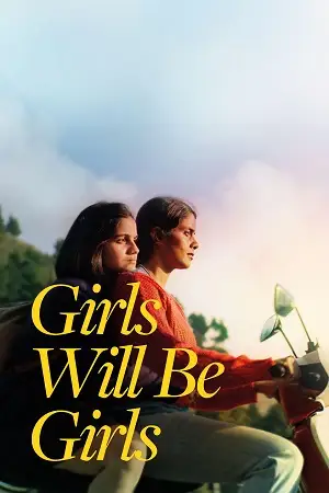 girls will be girls 2024 , vegamovies3 - vegamovies3.moviesmod.bio