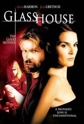 glass house the good mother 2006 , vegamovies3 - vegamovies3.moviesmod.bio
