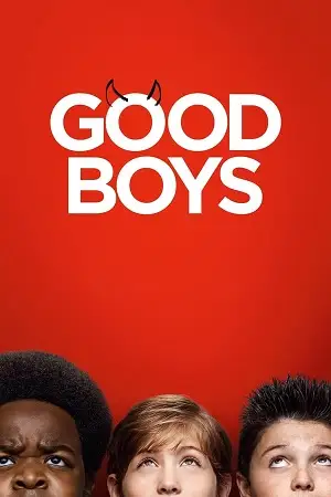 good boys 2019 , vegamovies3 - vegamovies3.asia