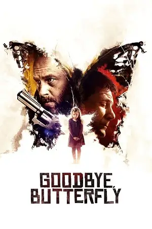 goodbye butterfly 2021 , vegamovies3 - vegamovies3.asia