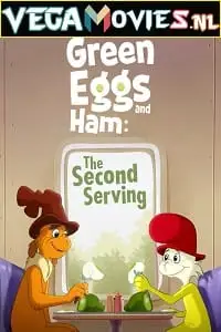 green eggs and ham season 1, vegamovies3 - vegamovies3.moviesmod.bio
