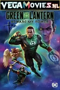 green lantern beware my power 2022 , vegamovies3 - vegamovies3.moviesmod.bio