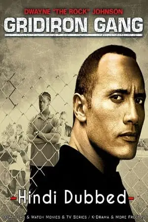 gridiron gang 2006 , vegamovies3 - vegamovies3.moviesmod.bio