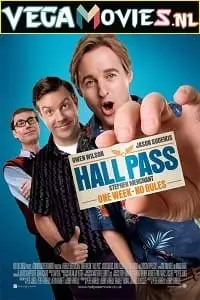 hall pass 2011 , vegamovies3 - vegamovies3.moviesmod.bio