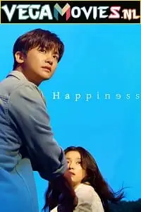 happiness netflix original 2021 , vegamovies3 - vegamovies3.moviesmod.bio
