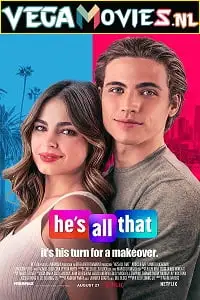 he s all that 2021 , vegamovies3 - vegamovies3.moviesmod.bio