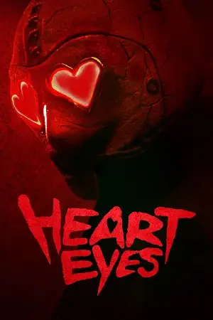heart eyes 2025 , vegamovies3 - vegamovies3.moviesmod.bio