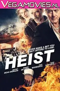 heist 2015 , vegamovies3 - vegamovies3.moviesmod.bio
