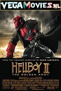hellboy 2 the golden army 2008 , vegamovies3 - vegamovies3.moviesmod.bio