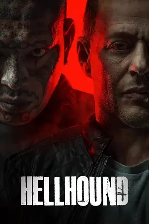 hellhound 2024 , vegamovies3 - vegamovies3.moviesmod.bio