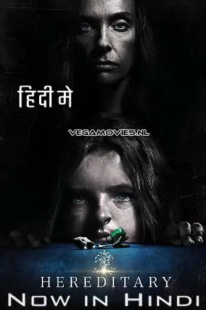 hereditary 2018 , vegamovies3 - vegamovies3.moviesmod.bio
