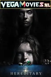 hereditary 2018 , vegamovies3 - vegamovies3.moviesmod.bio
