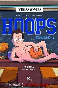 hoops season 1, vegamovies3 - vegamovies3.moviesmod.bio