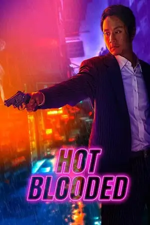 hot blooded 2022 , vegamovies3 - vegamovies3.moviesmod.bio