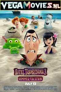 hotel transylvania 3 2018 , vegamovies3 - vegamovies3.moviesmod.bio