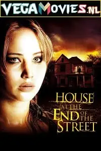 house at the end of the street 2012 , vegamovies3 - vegamovies3.moviesmod.bio
