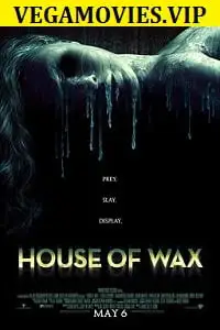 house of wax 2005 , vegamovies3 - vegamovies3.moviesmod.bio