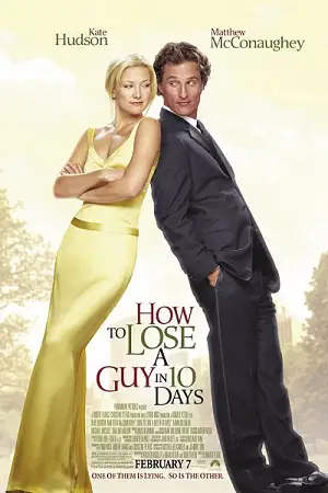 how to lose a guy in 10 days 2003 , vegamovies3 - vegamovies3.moviesmod.bio
