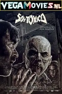 i am toxic 2018 , vegamovies3 - vegamovies3.moviesmod.bio