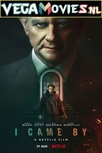 i came by netflix original 2022 , vegamovies3 - vegamovies3.moviesmod.bio