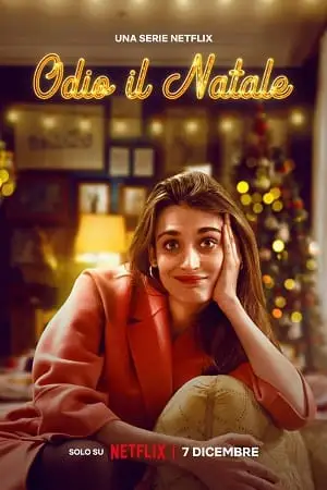i hate christmas netflix original 2022 , vegamovies3 - vegamovies3.moviesmod.bio