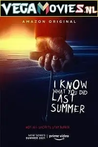 i know what you did last summer 2021 , vegamovies3 - vegamovies3.moviesmod.bio