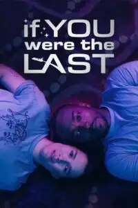 if you were the last 2023 , vegamovies3 - vegamovies3.moviesmod.bio