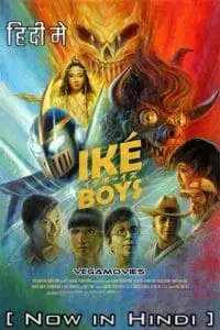 ik boys 2021 , vegamovies3 - vegamovies3.moviesmod.bio