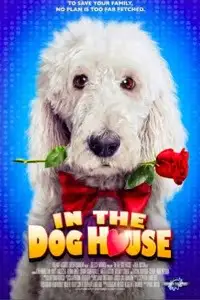 in the dog house 2014 , vegamovies3 - vegamovies3.moviesmod.bio