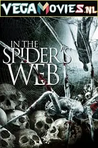 in the spiders web 2007 , vegamovies3 - vegamovies3.moviesmod.bio