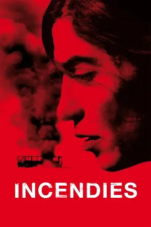 incendies 2010 , vegamovies3 - vegamovies3.asia