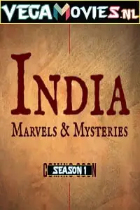 india marvels and mysteries 2019 , vegamovies3 - vegamovies3.moviesmod.bio