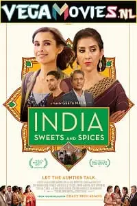 india sweets and spices 2021 , vegamovies3 - vegamovies3.moviesmod.bio