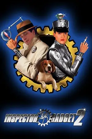 inspector gadget 2 2003 , vegamovies3 - vegamovies3.moviesmod.bio