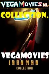 iron man movie collection 2008, vegamovies3 - vegamovies3.moviesmod.bio