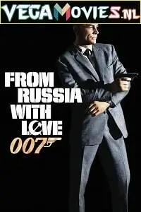 james bond part 2 from russia with love 1963 , vegamovies3 - vegamovies3.moviesmod.bio