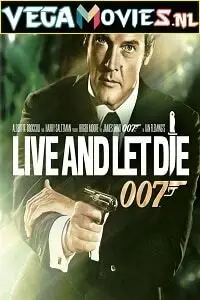 james bond part 8 live and let die 1973 , vegamovies3 - vegamovies3.moviesmod.bio