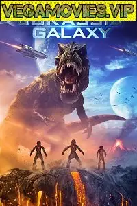 jurassic galaxy 2018 , vegamovies3 - vegamovies3.moviesmod.bio