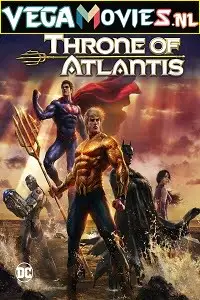 justice league throne of atlantis 2015 , vegamovies3 - vegamovies3.moviesmod.bio