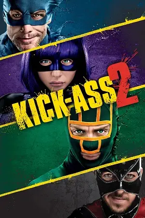 kick ass 2 2013 , vegamovies3 - vegamovies3.moviesmod.bio