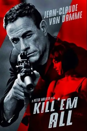 kill em all 2017 , vegamovies3 - vegamovies3.moviesmod.bio