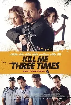kill me three times 2014 , vegamovies3 - vegamovies3.moviesmod.bio