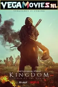kingdom ashin of the north 2021 , vegamovies3 - vegamovies3.moviesmod.bio